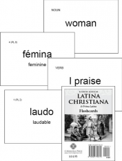 Latina Christiana & Prima Latina Flashcards Fourth Edition